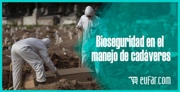 Bioseguridad en el manejo de cadáveres